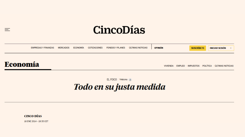 Todo en su justa medida, Celia Sánchez-Ramos Roda (Cinco Días)