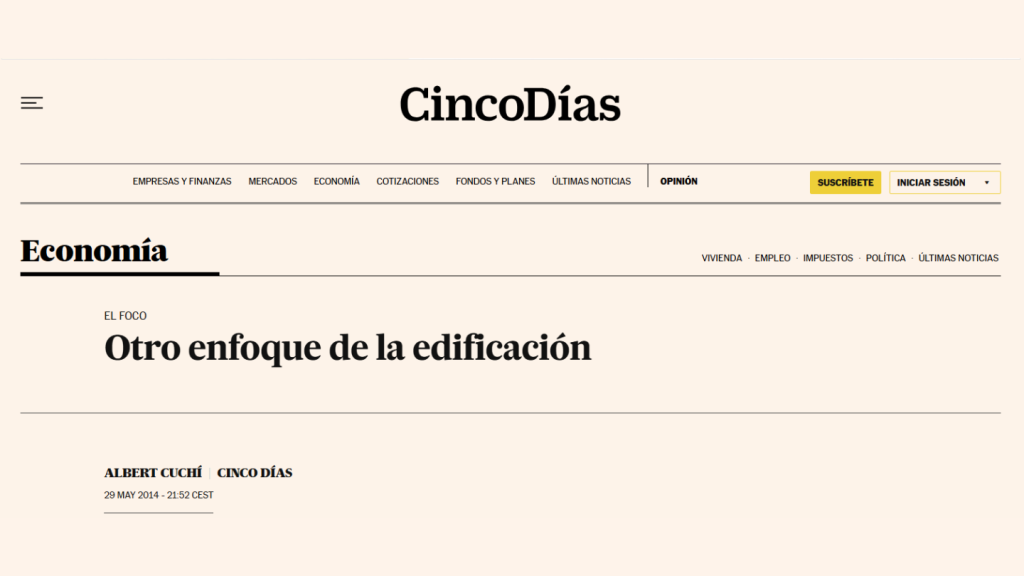 Otro enfoque de la edificación, Albert Cuchí y Paloma Domingo (Cinco Días)