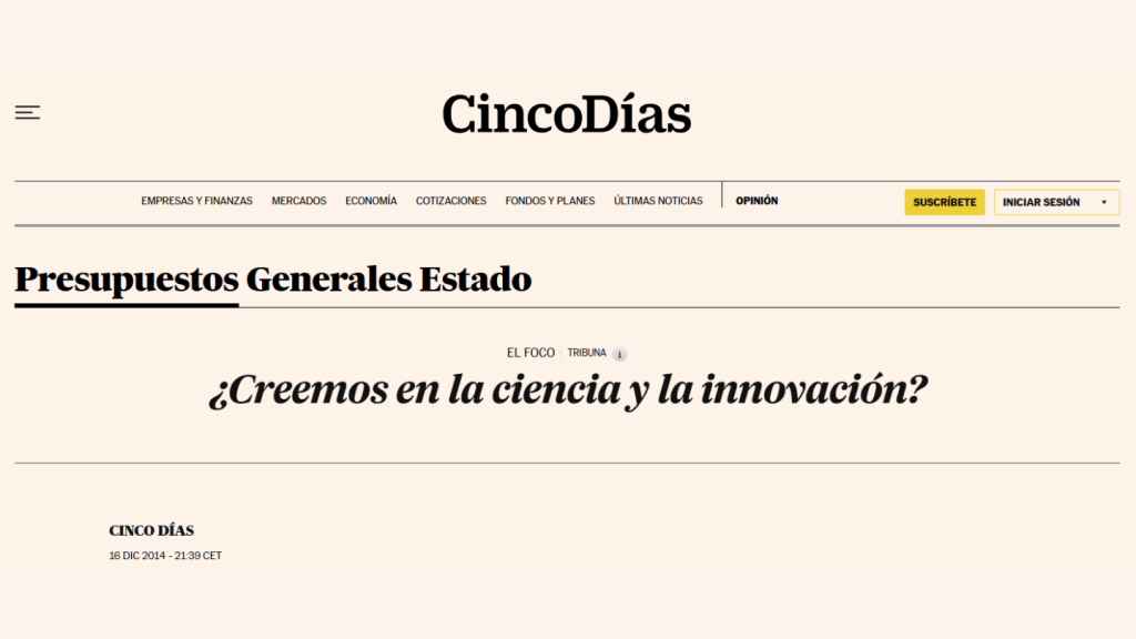 ¿Creemos en la ciencia y la innovación?, Por José de No y José Molero (Cinco Días)