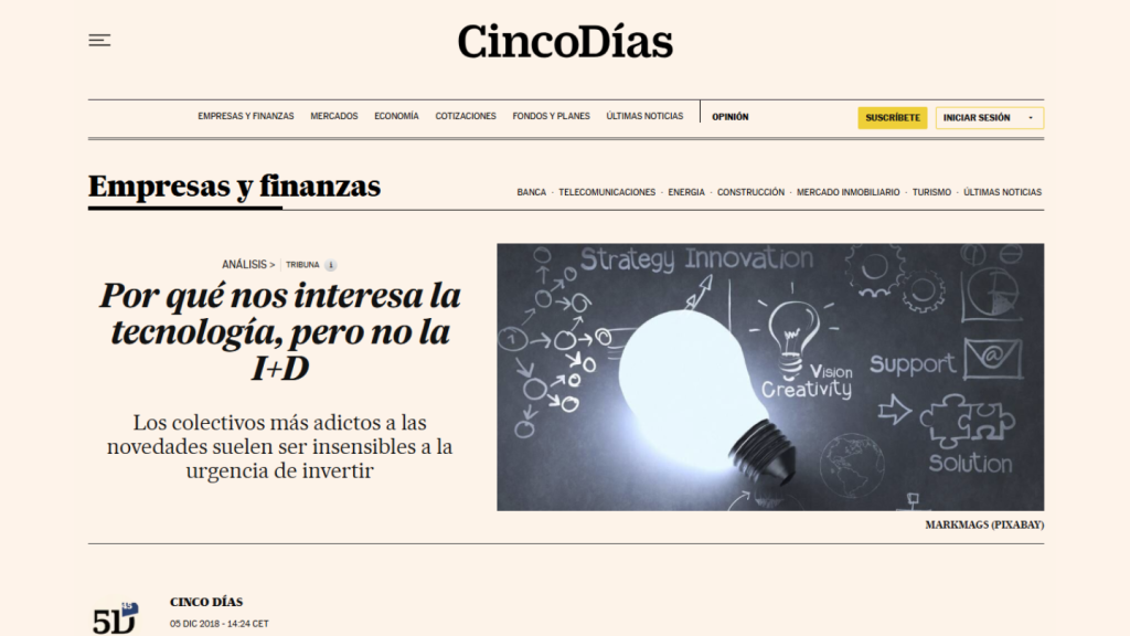 Por qué nos interesa la tecnología, pero no la I+D, Jesús Rodríguez (Cinco Días)