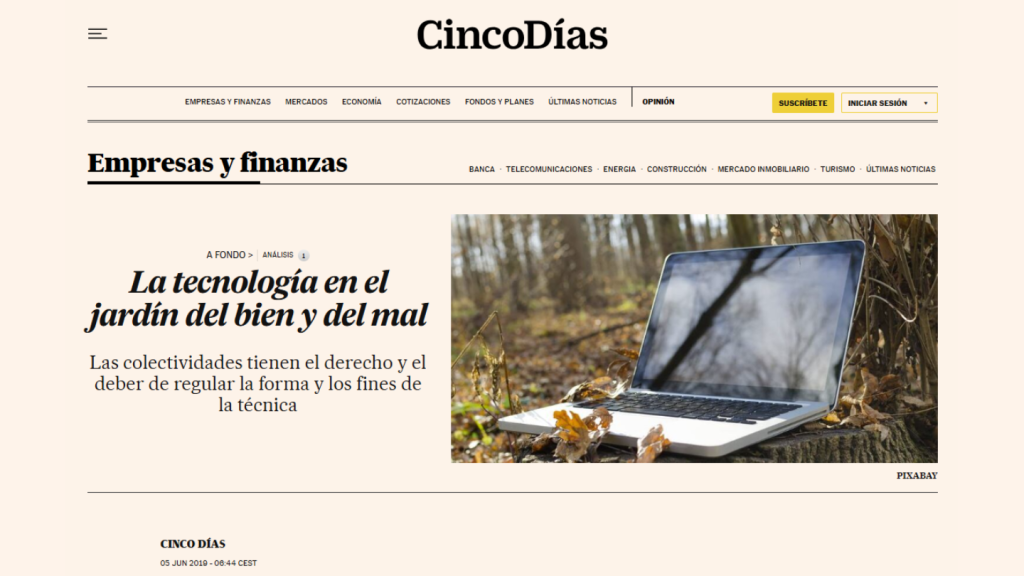 La tecnología en el jardín del bien y del mal, Jesús Rodriguez Cortezo (Cinco Días)