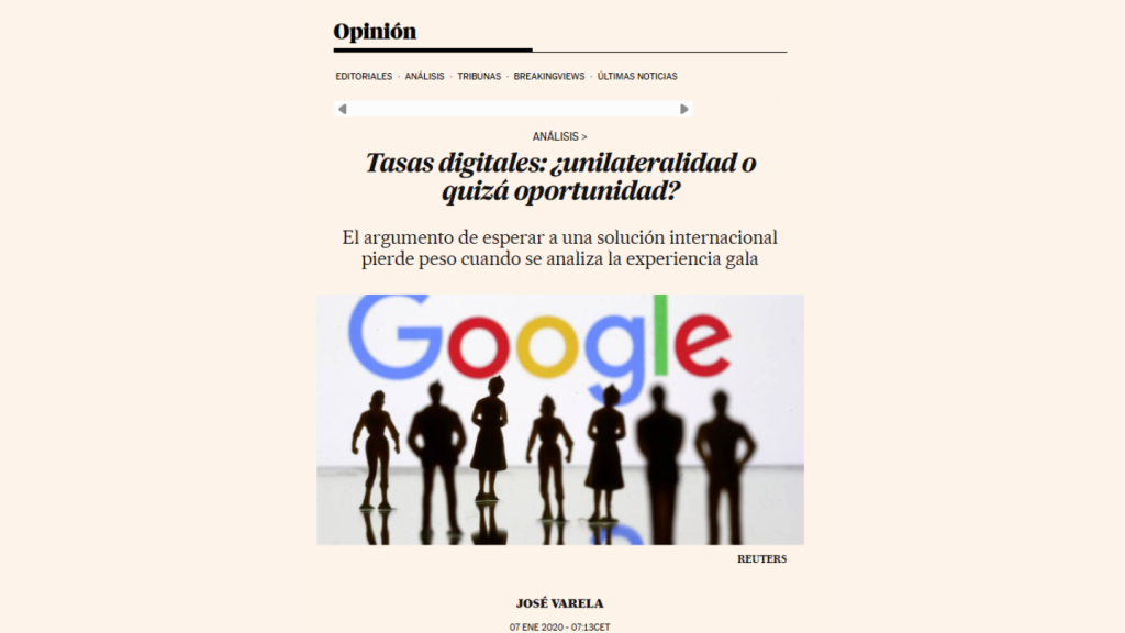 Tasas digitales: ¿unilateralidad o quizá oportunidad? José Valera (Cinco Días)