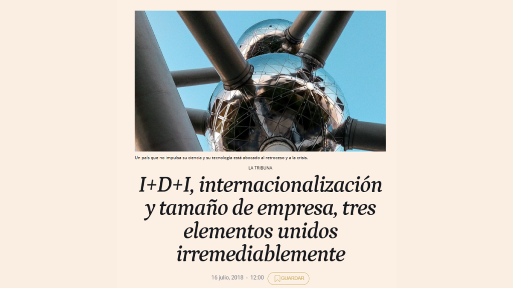 I+D+I, internacionalización y tamaño de empresa, tres elementos unidos irremediablemente, José Manuel Jiménez (El Español)